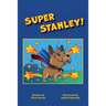 Super Stanley