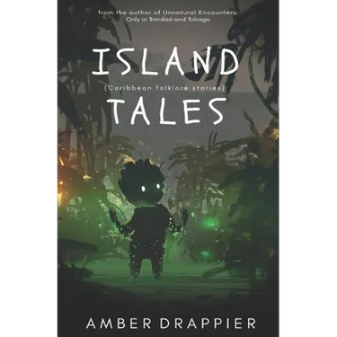 Island Tales: Caribbean Folklore Stories