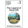 The Legend of Skull Cliff