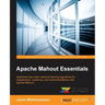 Apache Mahout Essentials