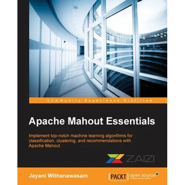 Apache Mahout Essentials
