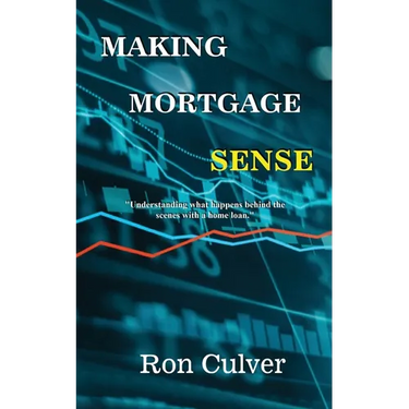 Making Mortgage Sense