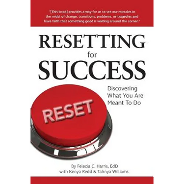 Resetting for Success: Discovering What You Are Meant To Do