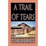 A Trail of Tears: The American Indian in the Civil War