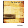 The Life of our Life