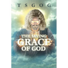 The Saving Grace of God