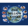One Million Kisses