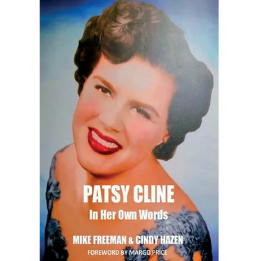Patsy Cline In Her Own Words