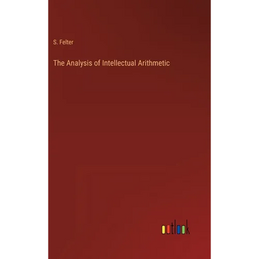 The Analysis of Intellectual Arithmetic
