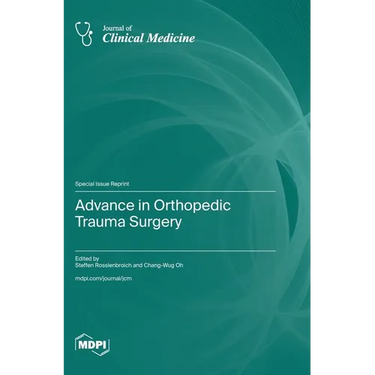 Advance in Orthopedic Trauma Surgery
