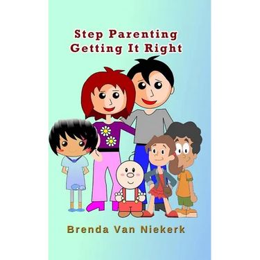 Step Parenting Getting It Right