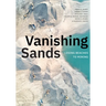 Vanishing Sands: Losing Beaches to Mining