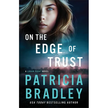 On the Edge of Trust: A Logan Point Novel
