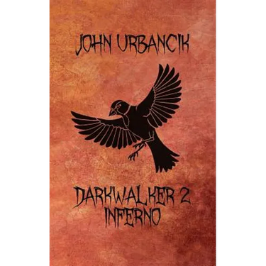 DarkWalker 2: Inferno