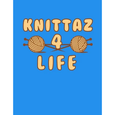 Knittaz 4 Life: 120 Pages of Knitting Graph Paper 4:5 Ratio