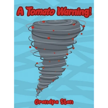 A Tomato Warning!