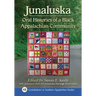 Junaluska: Oral Histories of a Black Appalachian Community