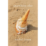 Anywhere Else: Essays on Florida