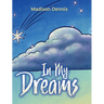 In My Dreams