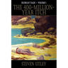 The 400-Million-Year-Itch