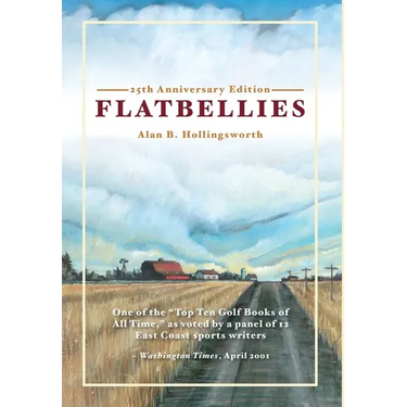 Flatbellies: 25th Anniversary Edition