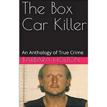The Box Car Killer