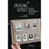 Emerging Heroes: Wwii-Era Diplomats, Jewish Refugees, and Escape to Japan