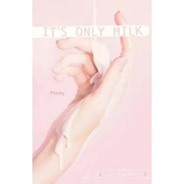 It's Only Milk