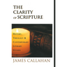 The Clarity of Scripture: History, Theology, & Contemporary Literary Studies