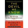 The Devil We Know: Dealing with the New Iranian Superpower