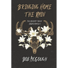 Bringing Home The Rain: The Redemption of Howard Marsh 1
