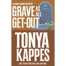Grave As All Get-Out