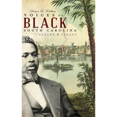 Voices of Black South Carolina: Legend & Legacy