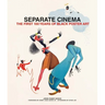 Separate Cinema: The First 100 Years of Black Poster Art