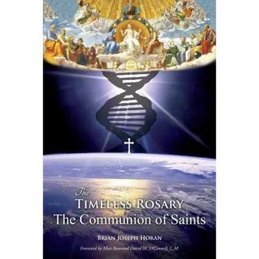 The Timeless Rosary: The Communion of Saints