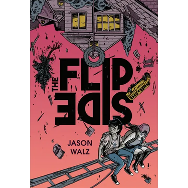 The Flip Side: A Graphic Novel