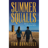 Summer Squalls: Murder and Romance in Rehoboth Beach