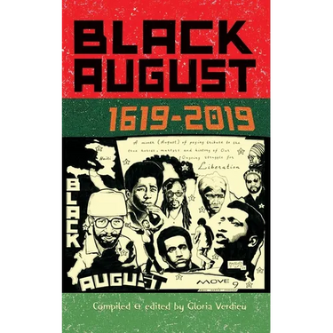 Black August: 1619-2019