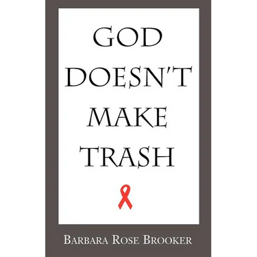 God Doesn't Make Trash