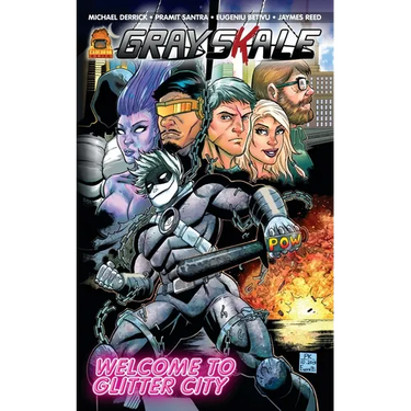 GraysKale: Book 1: Welcome to Glitter City