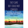 They Came But Could Not Conquer: The Struggle for Environmental Justice in Alaska Native Communities