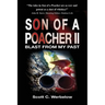 Son of a Poacher II