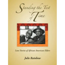Standing the Test of Time: Love Stories of African American Elders