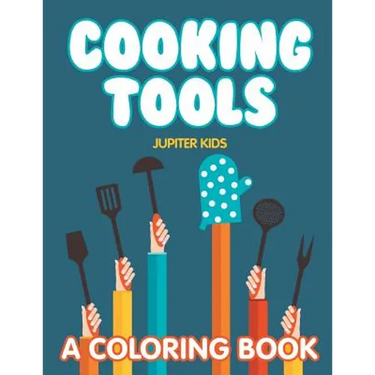 Cooking Tools (A Coloring Book)