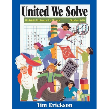 United We Solve: 116 Math Problems for Groups