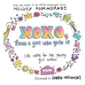 xoxo, from a girl who gets it: life notes for the young girl within