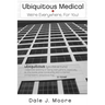 Ubiquitous Medical