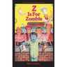 Z is For Zombie: Zombie to Go