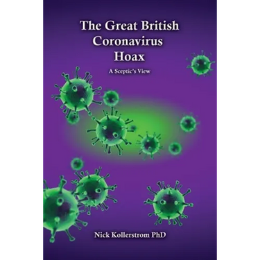 The Great British Coronavirus Hoax