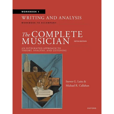 Workbook 1: Writing and Analysis: Workbook to Accompany the Complete Musician